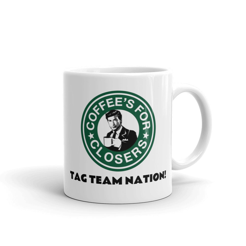 Coffee’s For Closers Mug