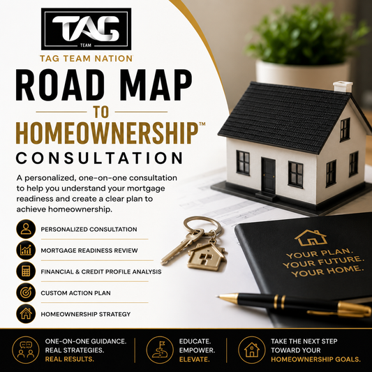 Road Map to Homeownership™ Consultation & Mortgage Readiness Assessment