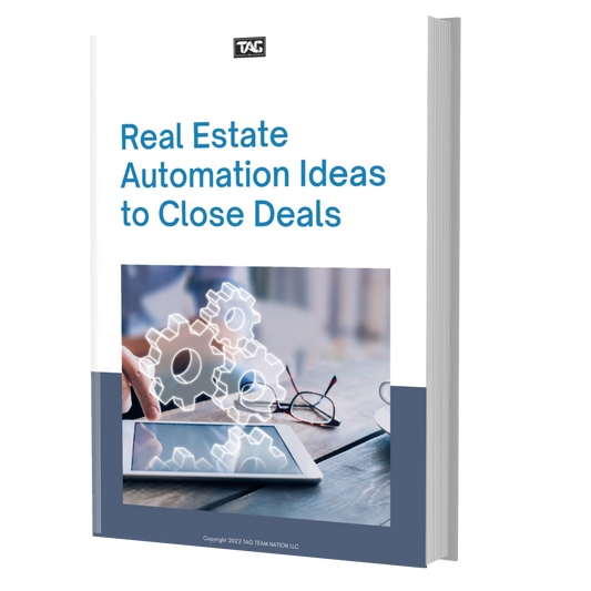 Real Estate Automation Ideas to Close Deals